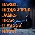 Daniel Bedingfield - James Dean (I Wanna Know) альбом