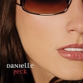 Danielle Peck - Danielle Peck album