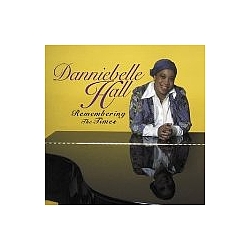 Danniebelle Hall - Remembering The Times album
