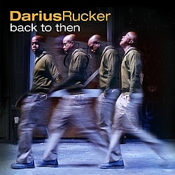 Darius Rucker - Back To Then album