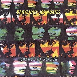 Daryl Hall &amp; John Oates - Change Of Season album