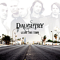 Daughtry - Leave This Town альбом