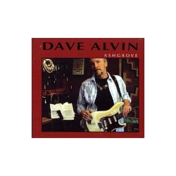 Dave Alvin - Ashgrove альбом