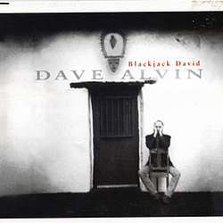Dave Alvin - Blackjack David альбом