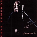 Dave Edmunds - Plugged In альбом