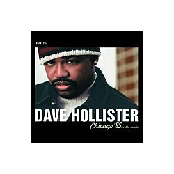 Dave Hollister - Chicago 85 The Movie альбом