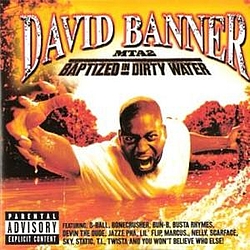 David Banner - Baptized In Dirty Water album