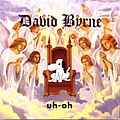 David Byrne - Uh-Oh album