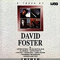 David Foster - A Touch Of David Foster album