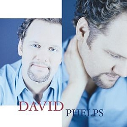 David Phelps - David Phelps альбом