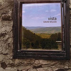 David Wilcox - Vista альбом