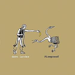 Dawn Landes - Fireproof album