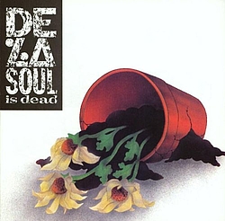 De La Soul - De La Soul Is Dead альбом