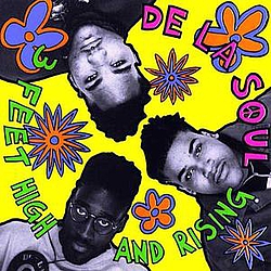 De La Soul (Featuring Jungle Brothers And Q-Tip) - 3 Feet High And Rising альбом