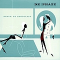 De-Phazz - Death By Chocolate альбом