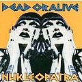Dead Or Alive - Nukleopatra album