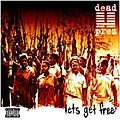 Dead Prez - Lets Get Free album