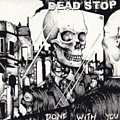 Dead Stop - Done With You album