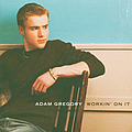 Adam Gregory - Workin On It album