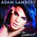 Adam Lambert - For Your Entertainment album