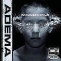 Adema - Insomniac&#039;s Dream album