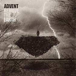 Advent - Remove The Earth album