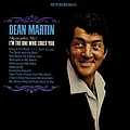 Dean Martin - (Remember Me) I&#039;m The One Who Loves You album