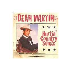 Dean Martin - Hurtin&#039; Country Songs альбом