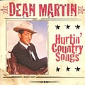 Dean Martin - Hurtin&#039; Country Songs album