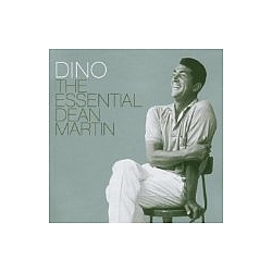 Dean Martin - Dino The Essential Dean Martin album
