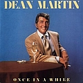 Dean Martin - Once In A While альбом
