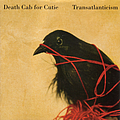 Death Cab For Cutie - Transatlanticism album