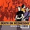 Death On Wednesday - Buying The Lie альбом