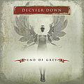 Decyfer Down - End Of Grey альбом