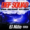 Def Squad - El Nino album
