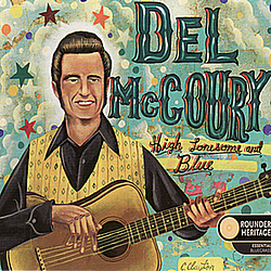Del McCoury - High Lonesome And Blue album