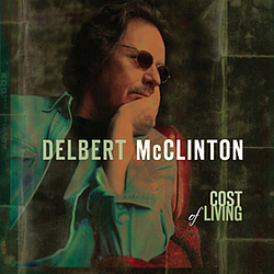 Delbert Mcclinton - Cost Of Living альбом