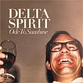 Delta Spirit - Ode To Sunshine album