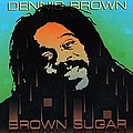 Dennis Brown - Brown Sugar album
