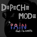 Depeche Mode - A Pain That I&#039;m Used To альбом