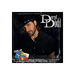 Deryl Dodd - Live At Billy Bob&#039;s Texas album