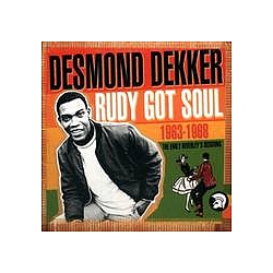Desmond Dekker - Rudy Got Soul - The Early Beverley&#039;s Sessions 1963-1968 альбом