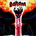 Destruction - Infernal Overkill альбом