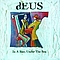 Deus - In A Bar, Under The Sea album