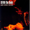 Devin The Dude - Just Tryin&#039; Ta Live альбом