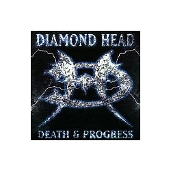 Diamond Head - Death &amp; Progress album