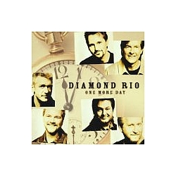 Diamond Rio - One More Day альбом