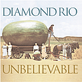 Diamond Rio - Unbelievable album