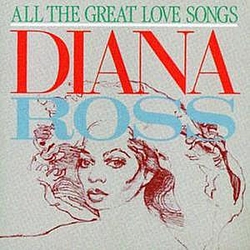 Diana Ross - All The Great Love Songs album