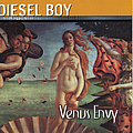Diesel Boy - Venus Envy album